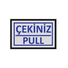Cemax Yönlendirme İşaretleri Büyük - Çekiniz ( Pull )