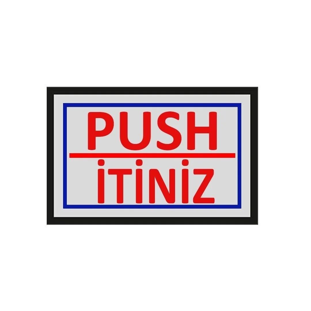 Cemax Yönlendirme İşaretleri Büyük - İtiniz ( Push )