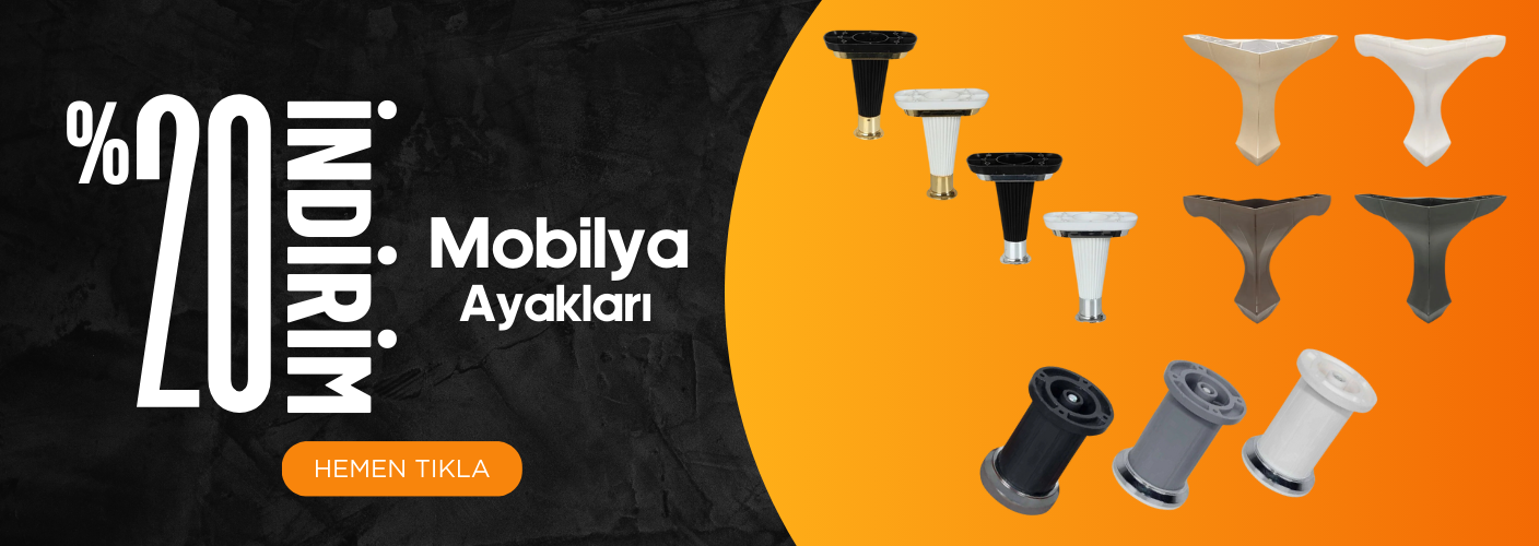 Mobilya Ayakları